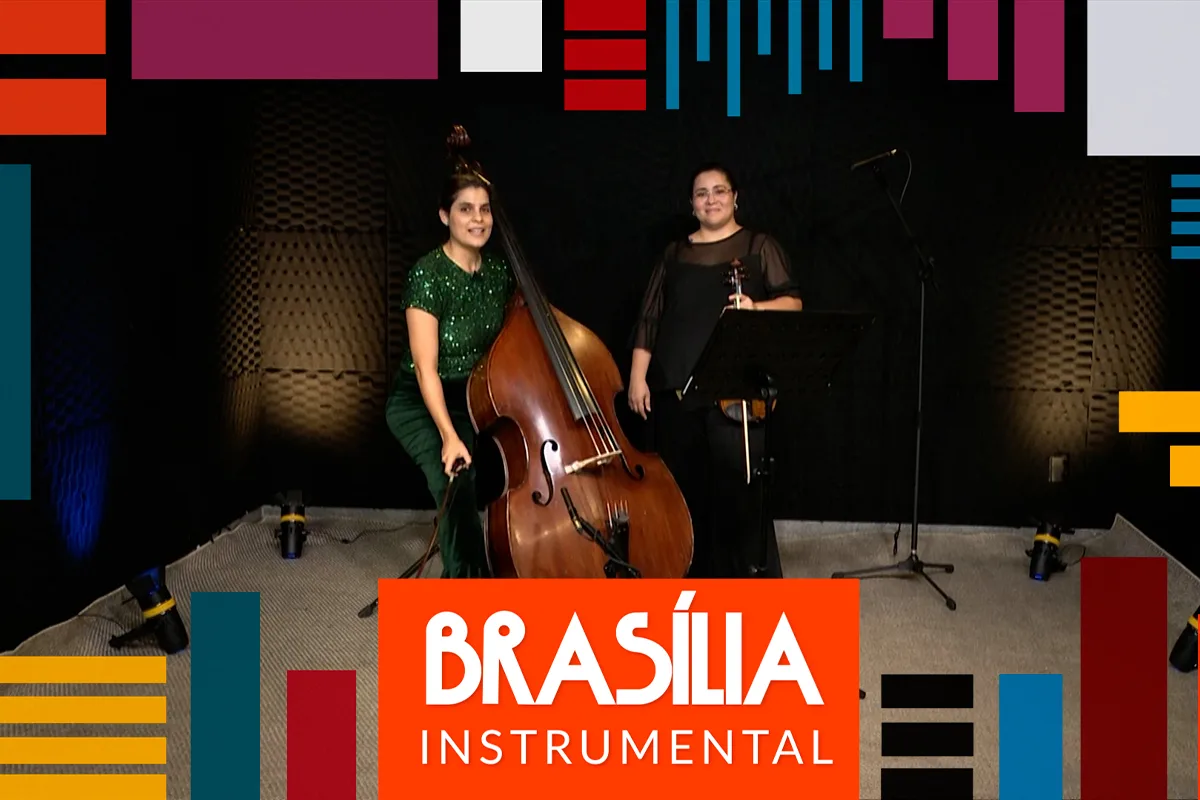 Programa Brasília Instrumental recebe Manoela Freitas e Luciana Arraes