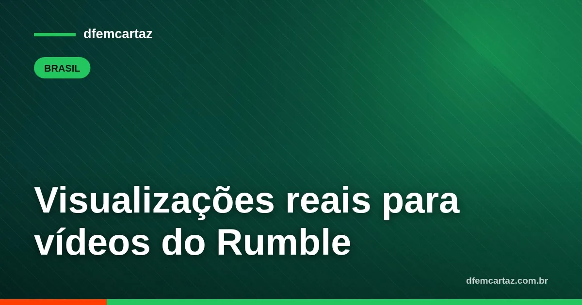 Visualizações reais para vídeos do Rumble